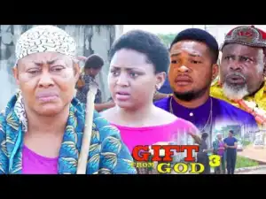 Gift From God Season 3 - Regina Daniels | 2019 Nollywood Movie